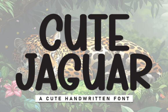 Cute Jaguar: A Handwritten Font with Unbridled Charm