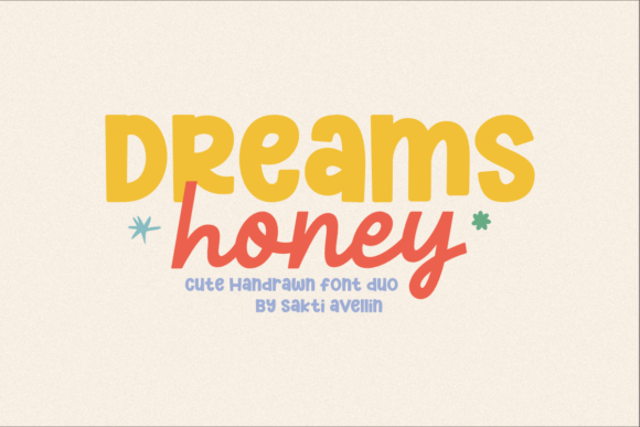 Dreams Honey Duo: A Font Pairing That Feels Like a Warm Hug