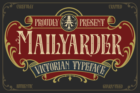 Mailyarder: An Authentic Victorian Typeface