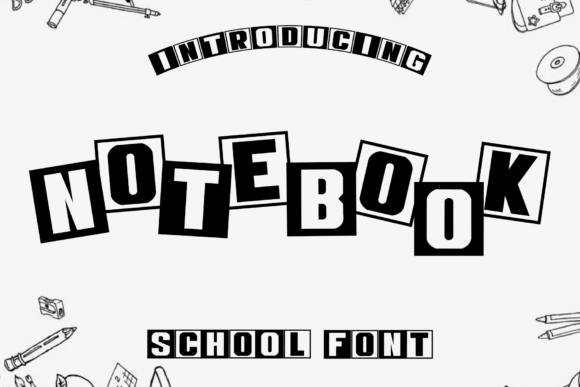 Notebook: A Display Font for Creative Visionaries