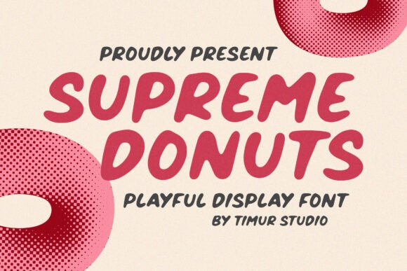 Supreme Donuts: A Display Font for Sweet Branding