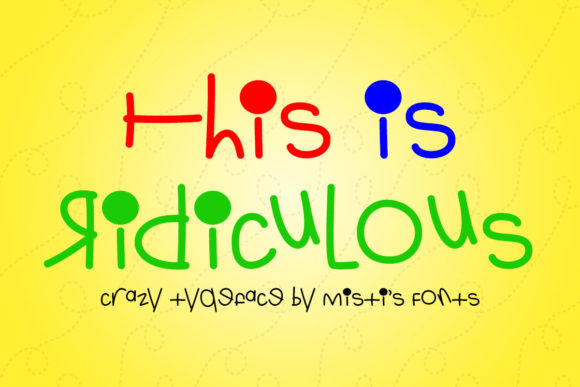 This is Ridiculous: The Display Font That Brightens Any Design